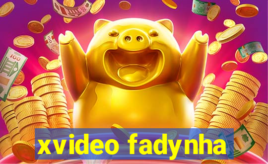 xvideo fadynha